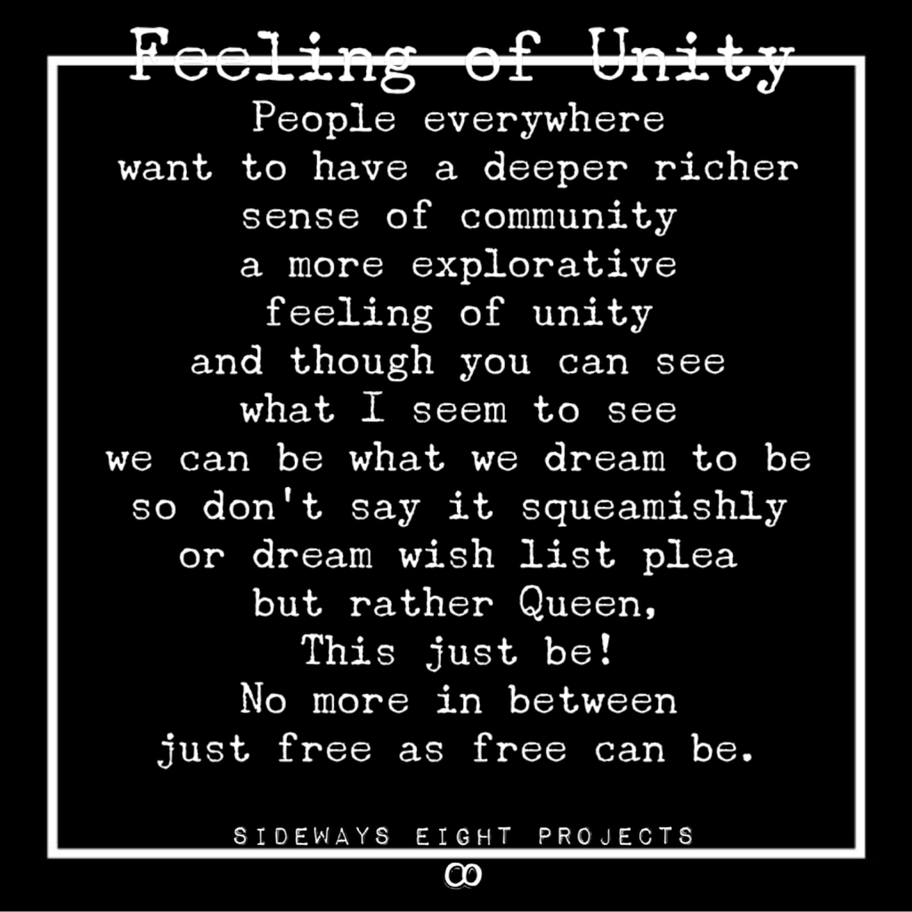 Feeling of Unity | SIDEWAYS EIGHT PROJECTS
